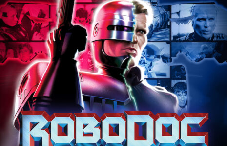 RoboDoc – The Creation of Robocop